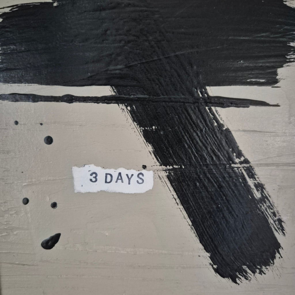 Abstract art with black brush strokes and a small white label reading '3 DAYS' on a textured gray background.
